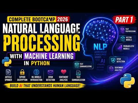 Learn Natural Language Processing (NLP) with Machine Learning | Complete Python Bootcamp Part 1