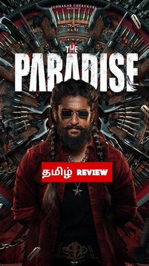The Paradise (2026) Movie Review Tamil | The Paradise Tamil Trailer Bliss Cinemas