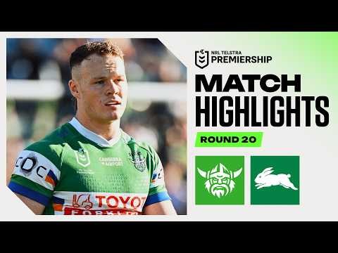 NRL 2026 | Raiders v Rabbitohs | Match Highlights | Round 20