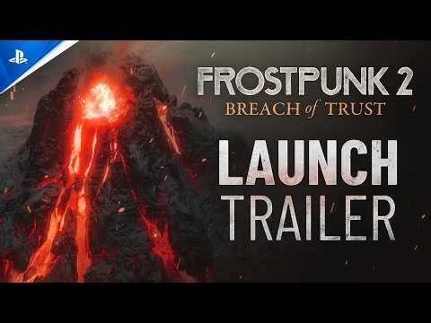 Frostpunk 2 - Breach of Trust Launch Trailer | PS5 Games