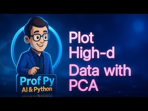 PCA for ML: Visualize High-D Data in Python