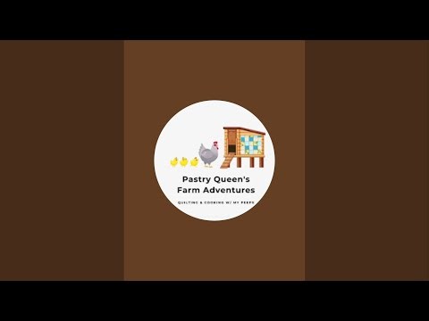 PastryQueen’s Farm Adventures is live!