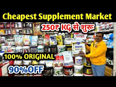 100% ORIGINAL Cheapest Supplement Market in Delhi | Whey Protein, Protein | BCAA, Creatine | Gainer