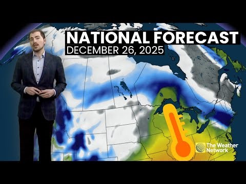 Canada's National Forecast - December 26, 2025 | #weatheram
