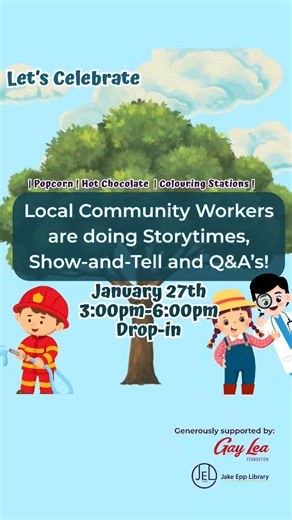 Come join us on January 27th (Family Literacy Day) for storytimes with local community workers | Jake Epp Library