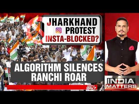 Did Instagram Suppress Jharkhand's Student Protest? The Algorithm Mystery