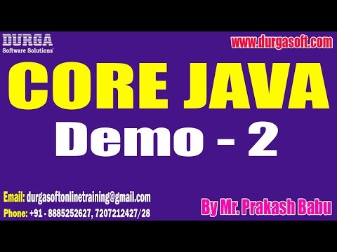 CORE JAVA tutorials || Demo - 2 || by Mr. Prakash Babu On 23-12-2025 @7PM (IST)