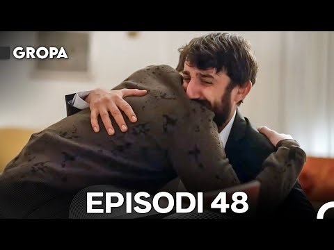 Gropa Episodi 48