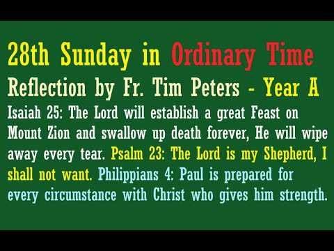 28th Sunday in Ordinary Time, Year A, Sunday Reading for Mass, Fr. Tim Peters