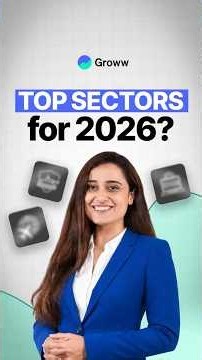 How to Spot the Sectors that can perform well in 2026?