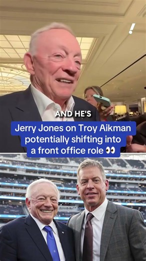 Jerry Jones on Troy Aikman's future and potential front office role