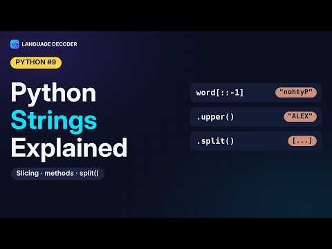 Python Tutorial for Beginners #9: Strings & String Methods (Slicing, split, replace & more)