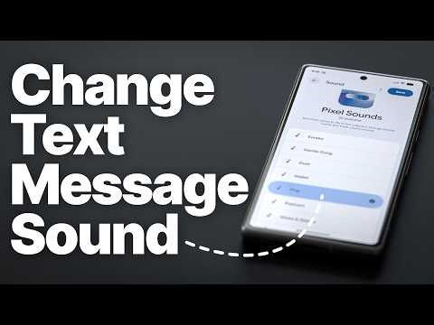 How to Change Text Message Sound on Google Pixel (Custom Tones + Per Contact)