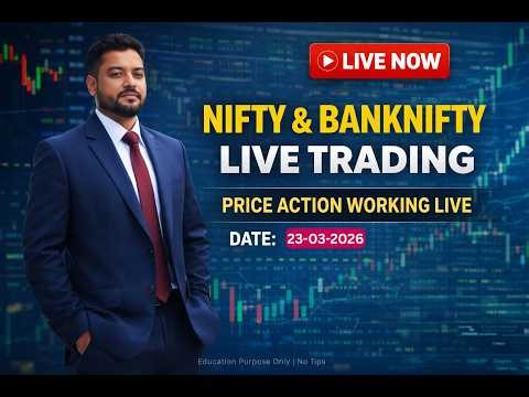 NIFTY & BANK NIFTY LIVE TRADE 🔴 || Intraday Setup + Price Action | 23-03-2026