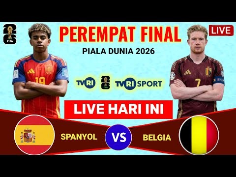 2026 World Cup Quarter-Final Schedule Today - Saturday, July 11, 2026 - Spain vs Belgium Live TVRI