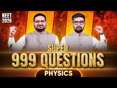 🔴 LIVE: 999 Most Important Physics Questions for NEET 2026 | Rahul Jain Sir & Aman Mathur Sir