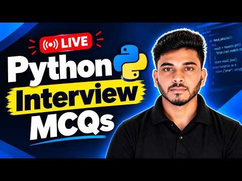 Python Interview Questions & Answers MCQs Live | 50+ Python MCQs | Python Coding