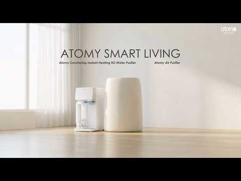 Atomy Smart Living: Clean Water. Pure Air. Complete Living