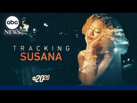 Trailer: 20/20 ’Tracking Susana’ airs May 8th on ABC