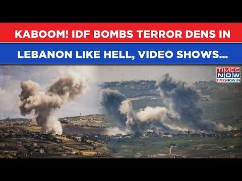 KABOOM! IDF Bombards TERROR Dens In Lebanon, Houses FLATTENED Within MINS, Watch EXPLOSIVE VIDEO