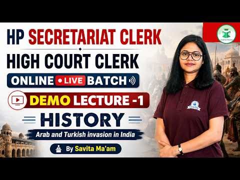 HP Secretariat Clerk & High Court Clerk| Demo Lecture-1 | History: Arab & Turkish Invasions in India