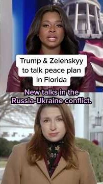Trump & Zelenskyy to talk peace plan in Florida