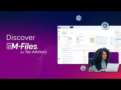 M-Files for Tax Advisory: Start managing context not files!