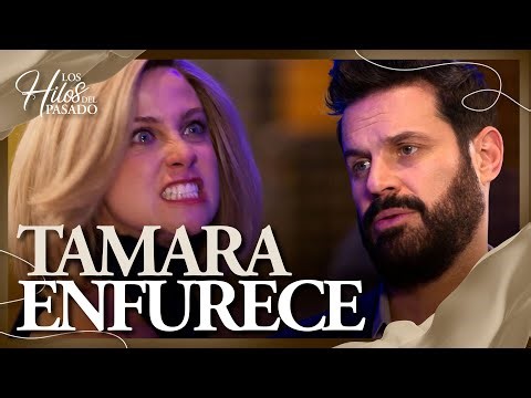 Tamara pierde el control al saber que Cristina está embarazada | Los Hilos Del Pasado 1/4 | C 47