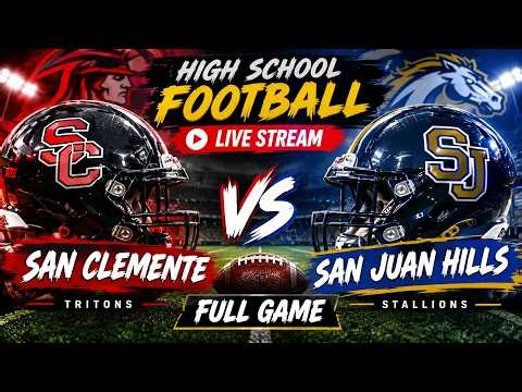 San Clemente vs San Juan Hills LIVE STREAM | High School Football Championship