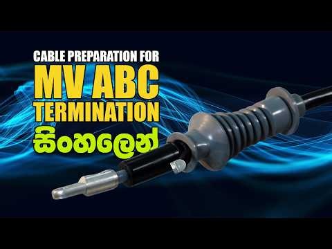 MV ABC Cable Termination - Cable Preparation