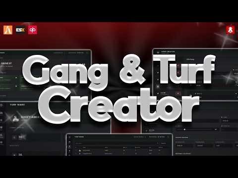 Gang & Turf Creator - Best Competitive FiveM Gang System - FiveM Script