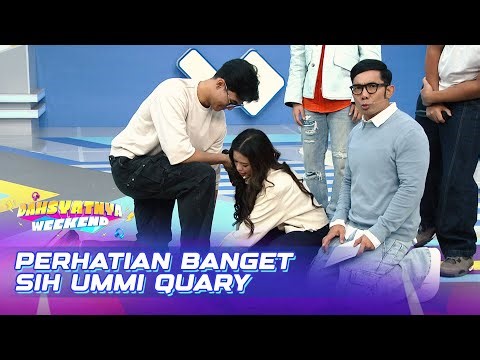 BISA BANGET! Ummi Quary Genit Banget Nih | DAHSYATNYA WEEKEND
