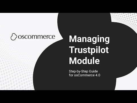Managing Trustpilot Module | Integrate & Configure Customer Reviews