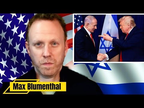 Max Blumenthal: What’s Really Changing in US Support for Israel?