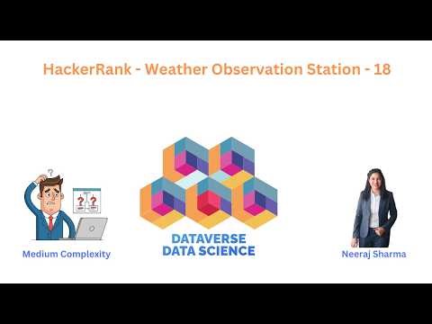 HackerRank - Weather Observation Station 18 [Sql Interview Question] Solution