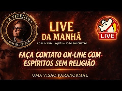 Contato com Espíritos sem religião Live da Manhã @cacafantasmasbrasil