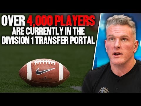 "There Are Over 4,000 Players In The Transfer Portal, Expect Things To Heat Up Soon" | Pat McAfee