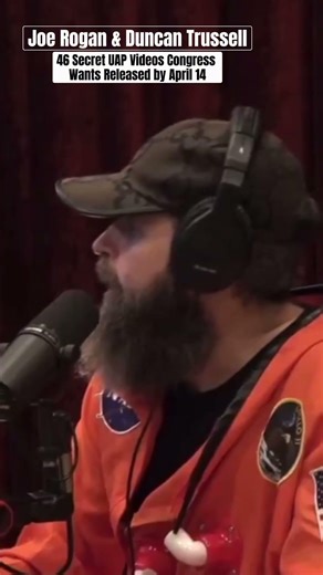 Joe Rogan & Duncan Trussell on the 46 Secret UAP Videos Congress Wants Released by April 14