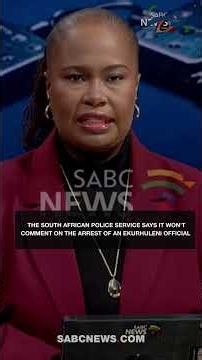 The SAPS says it won't comment on the arrest of an Ekurhuleni official. #SABCNews