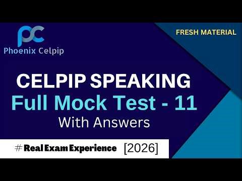 Master CELPIP Speaking Test - 11 | 2026 | New Practice Test & High-Scoring Responses