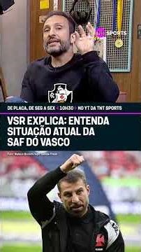QUAL É A SITUAÇÃO DA SAF DO VASCO? O VSR EXPLICOU! #shorts
