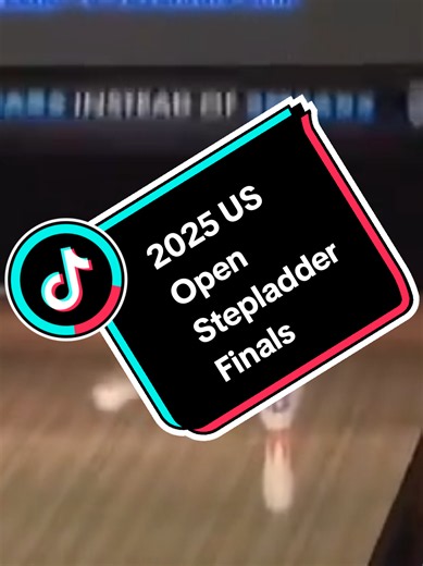 2025 US Open Stepladder Finals — Bowling Stepladder Highlights