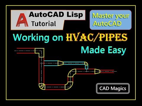 AutoCAD Lisp Tutorial: HVAC & Pipe Drafting Made Easy