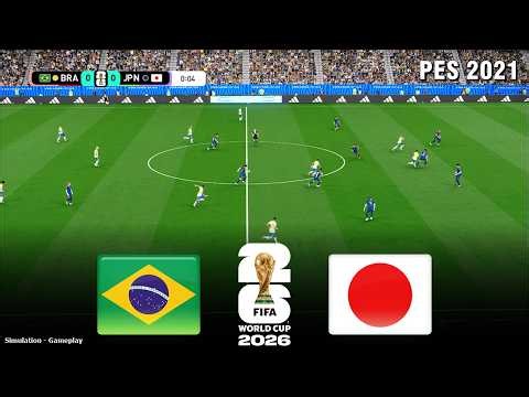 BRAZIL vs JAPAN | FIFA World Cup 2026 | 29 June 2026 | Live SIMULATION PES 2021 Gameplay