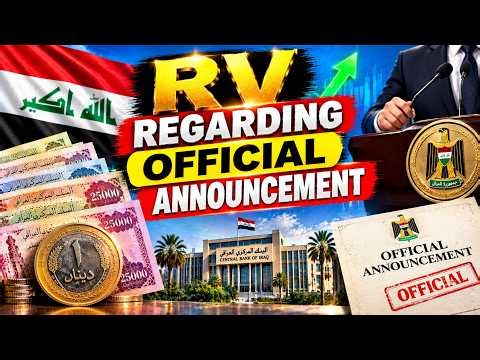 RV Official Announcement? What’s the Latest on the Iraqi Dinar?