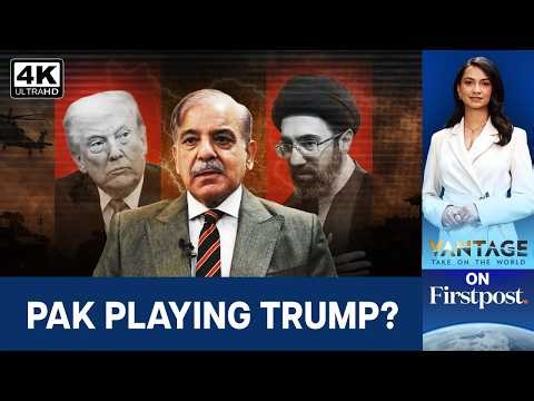 Pakistan Opens Trade Routes to Iran: Is Munir Playing Trump? | Vantage on Firstpost | N18G | 4K
