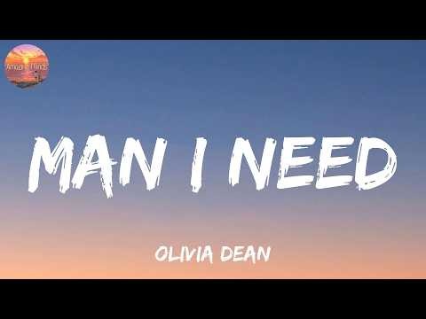 Olivia Dean - Man I Need (Lyrics)