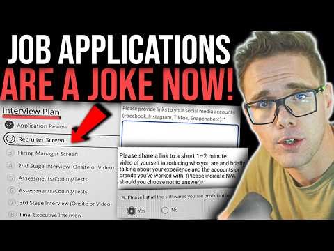 JOB APPLICATIONS ARE A JOKE NOW!