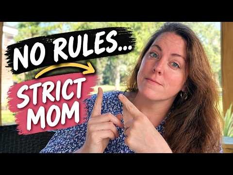I Was Raised With No Rules… Here's Why I'm a Strict Mom