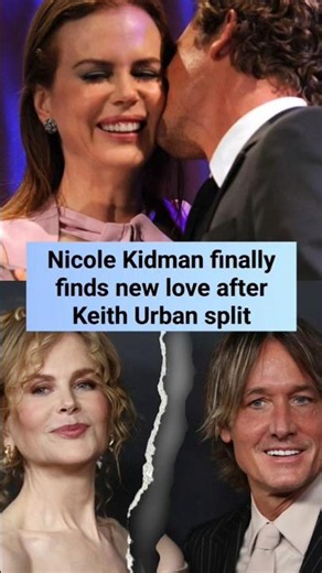 Nicole Kidman finally finds new love after Keith Urban split #nicolekidman #keithurban